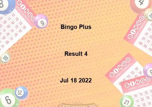Bingo Plus Result 4 July 18 2022