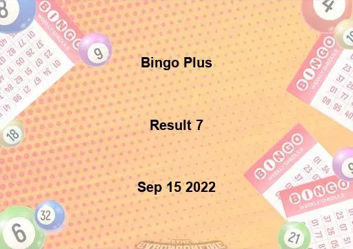 Bingo Plus Result 7 September 15 2022