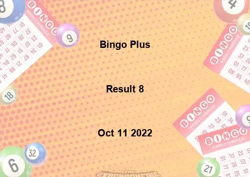 Bingo Plus Result 8 October 11 2022