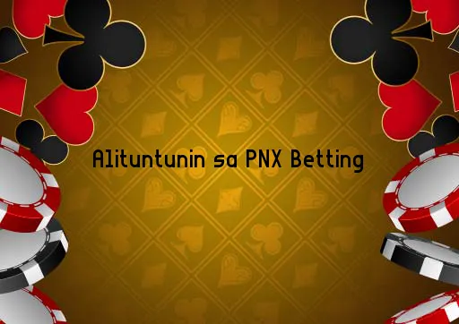 Alituntunin sa PNX Betting