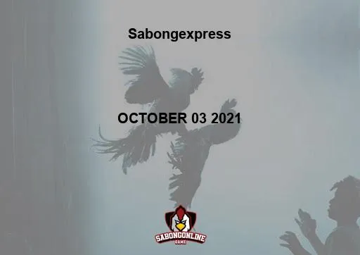 Sabong Express 3-STAG/COCK DERBY OCTOBER 03 2021