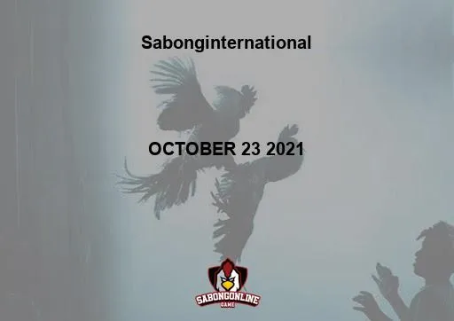 Sabong International S1 - RESBAKAN OCTOBER 23 2021