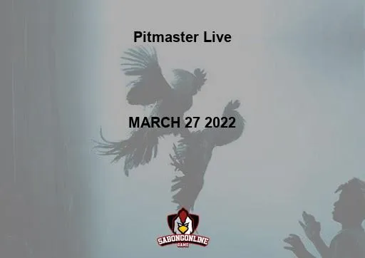 Pitmaster Live MATIRA MATIBAY 12-COCK DERBY (4-COCK FINALS) MARCH 27 2022