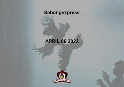 Sabong Express 3/4-COCK DERBY ; DHANDY & RICHIE 5-COCK DERBY APRIL 06 2022