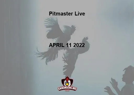 Pitmaster Live PITLIVE RED & DIAMOND 6-COCK DERBY, BATTLE OF THE BIG BOYS 6-COCK SUPER BIG EVENT APRIL 11 2022