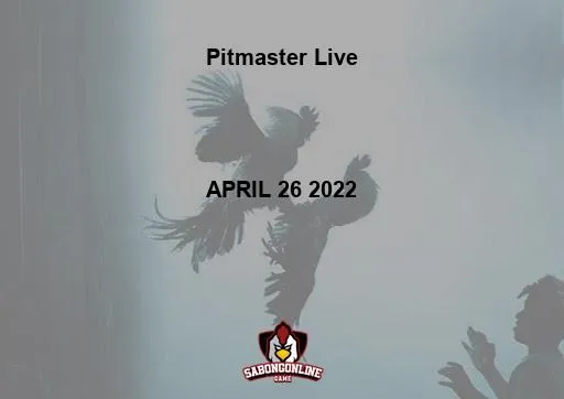 Pitmaster Live JIMA/GE 8-COCK DERBY (4-COCK PRELIMS), GALLMAN VRV SAN RAFAEL 12-COCK ALL-STAR INVITATIONAL DERBY (6-COCK PRELIMS) APRIL 26 2022