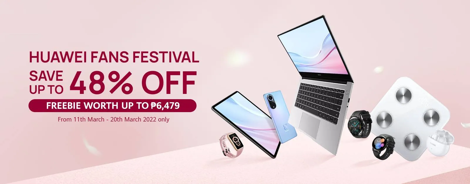 Fan Fiesta Sale for HUAWEI Fans this March