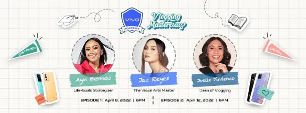 vivo Academy kicks off with Vlogging Masterclass featuring Ayn Bernos and Jaz Reyes