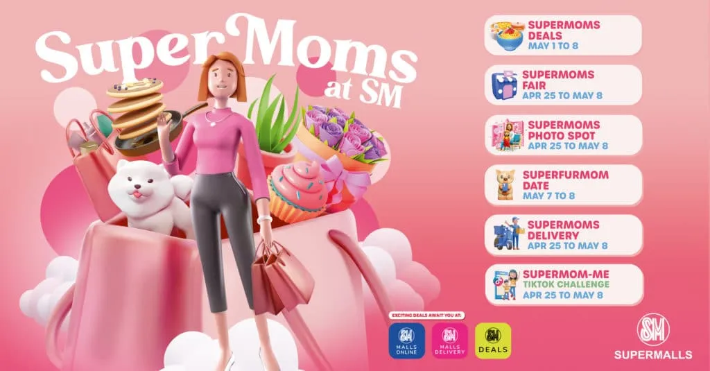It’s #SuperMoms Day at SM Supermalls!￼